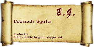 Bodisch Gyula névjegykártya